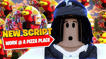 *UPDATED* Best Work At A Pizza Place Auto Farm Script *Auto Work*