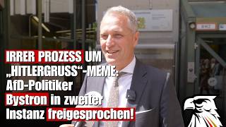 IRRER PROZESS UM „HITLERGRUẞ“-MEME: AfD-Politiker Bystron in zweiter Instanz freigesprochen!