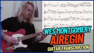 AIREGIN - Wes Montgomery (Jazz Guitar Transcription)
