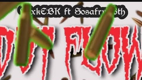 WixkEBK - Dot Flow ft Sosafrm18th (Official Music Video)