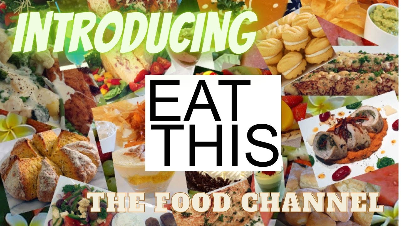 Introducing Eat This Food Channel YouTube
