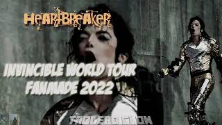 Heartbreaker Invincible World Tour Fanmade 2022