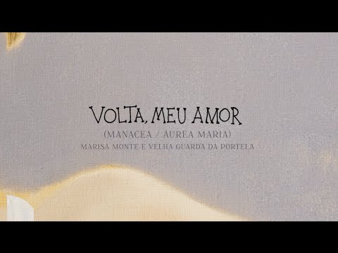 Volta Meu Amor 
(Manacea /Aurea Maria) 

“Tudo Azul” da  Velha guarda da Portela (1999)

Voz – Marisa Monte
Violão – Paulão
Violão de 7 cordas – Guaracy
Cavaquinho – Serginho Procópio
Cuíca – Casemiro da Cuíca
Surdo e tamborim – Cabelinho
Pandeiro – David do Pandeiro
Tamborim e caixa de fósforo – Jair do Cavaco e Casquinha
Tamborim – Monarco e Cabelinho
Vozes masculinas – Monarco, David, Casquinha, Argemiro e Jair
Vozes femininas – Tia Eunice, Tia Doca, Áurea Maria e Surica
Voz e Pandeiro – Argemiro

Produzido por Marisa Monte
Gravado e Mixado por Marcio Gama no Estúdio Mega (Rio)