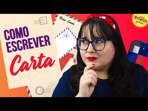 COMO ESCREVER CARTA: TIPOS E ESTRUTURA | REDAÇÃO PARA VESTIBULARES