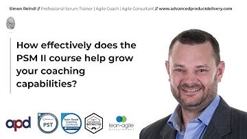 How effectively does the PSM II course help grow your coaching capabilities?