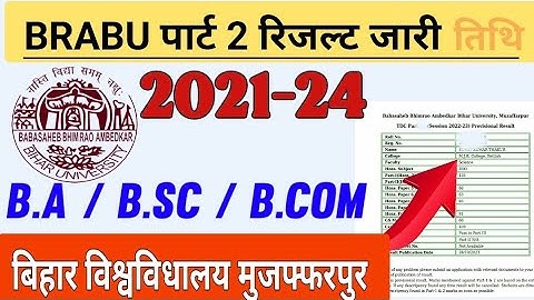 brabu part 2 result 2021-24 | b.a, b.sc, b.com | bihar university muzaffarpur | brabu |