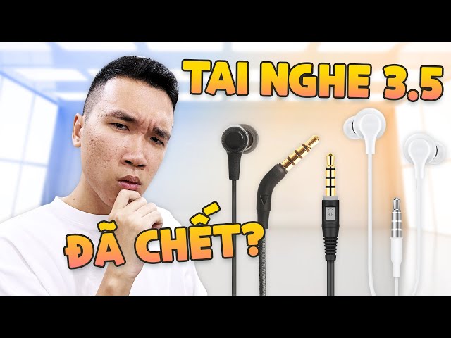 Sau 7 năm bị Apple khai tử, tai nghe 3.5mm giờ có thật sự cần thiết?