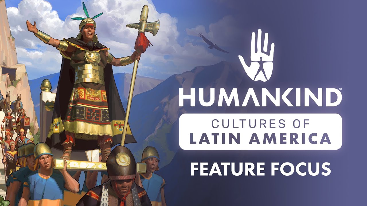 HUMANKIND™ - Cultures of Latin America DLC Feature Focus - YouTube