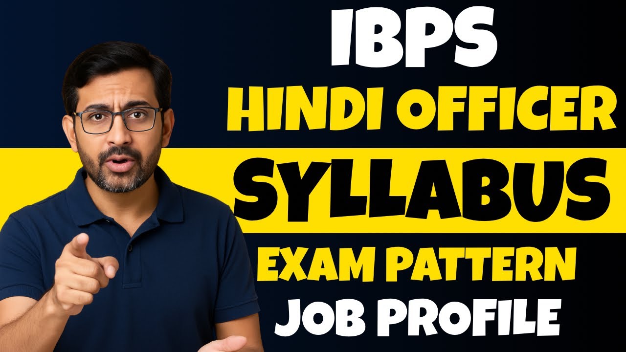 IBPS Hindi Officer Kya Hai? 💼 Full Syllabus & Job Profile Explained | IBPS Rajbhasha Adhikari 2025