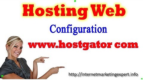 Hosting Web Configuration - www hostgator com