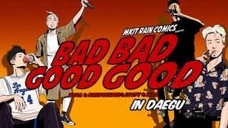 [BAD BAD GOOD GOOD TOUR IN DAEGU] Teaser