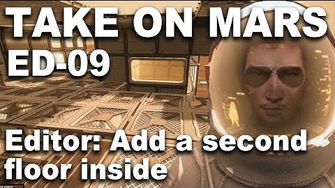 Take On Mars Editor 09