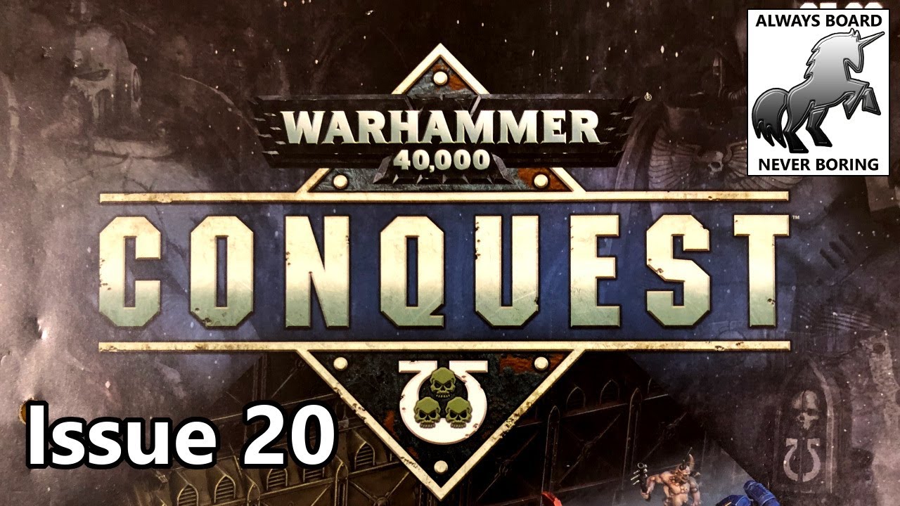 Warhammer 40,000: Conquest Issue 20 - Unboxing & Review (Hachette Partworks Magazine)