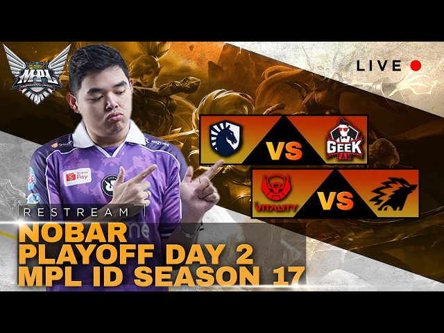 ONIC VS BTR | RESTREAM DAY-2 PLAY OFF MPL ID SEASON 17  #mlbbidcreator