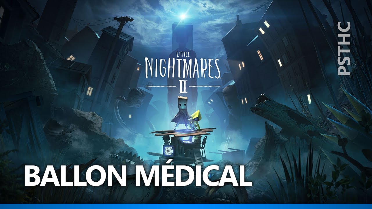 Little Nightmares II Medicine ball Trophy Guide Trophée Ballon