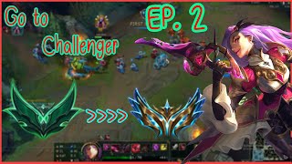 League of Legends EP.2 : ไต่เเรงค์สู่ Challenger