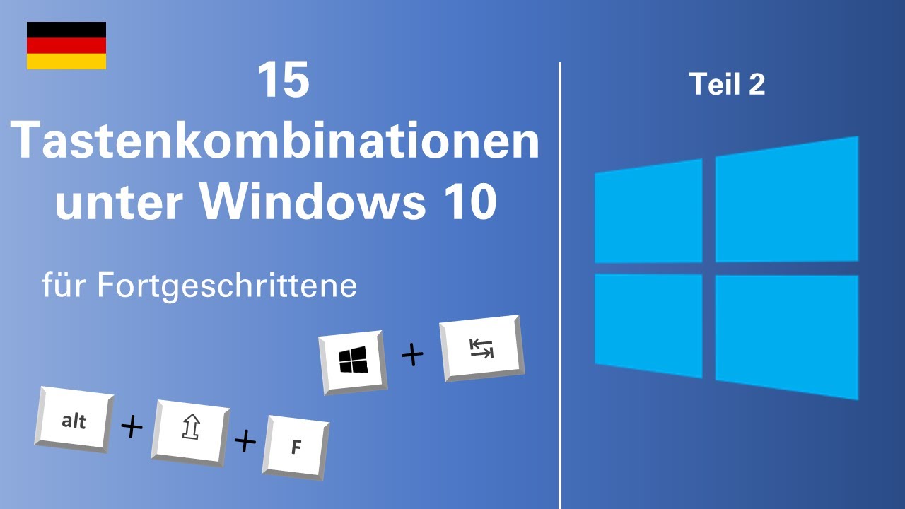 15 Tastenkombinationen Die Sehr Hilfreich Sein Konnen Fortgeschrittene 2020 Deutsch German Youtube