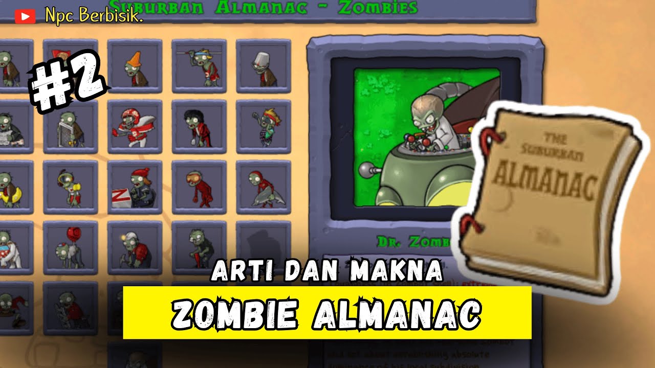 Arti Zombie di Buku Almanac Plants Vs Zombies part 2 - YouTube