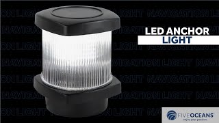 LED Anchor Light- FO4683 BY: FIVE OCEANS
