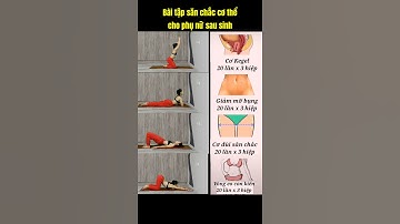 Bài tập săn chắc cơ thể cho phụ nữ sau sinh | Ngọc Anh Yoga Giảm Cân