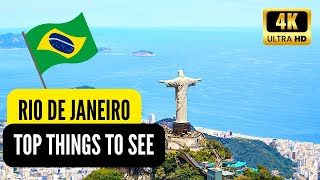RIO DE JANEIRO | BRAZIL - TOP PLACES TO VISIT - TOP THINGS TO DO  - TOP GUIDE | BRAZIL TOUR - 4K