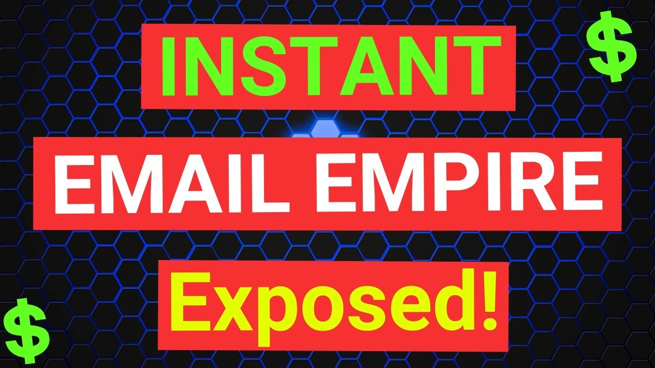 Instant Email Empire Review 2019 - Scam or Legit? | Also Known As Copy My Email System