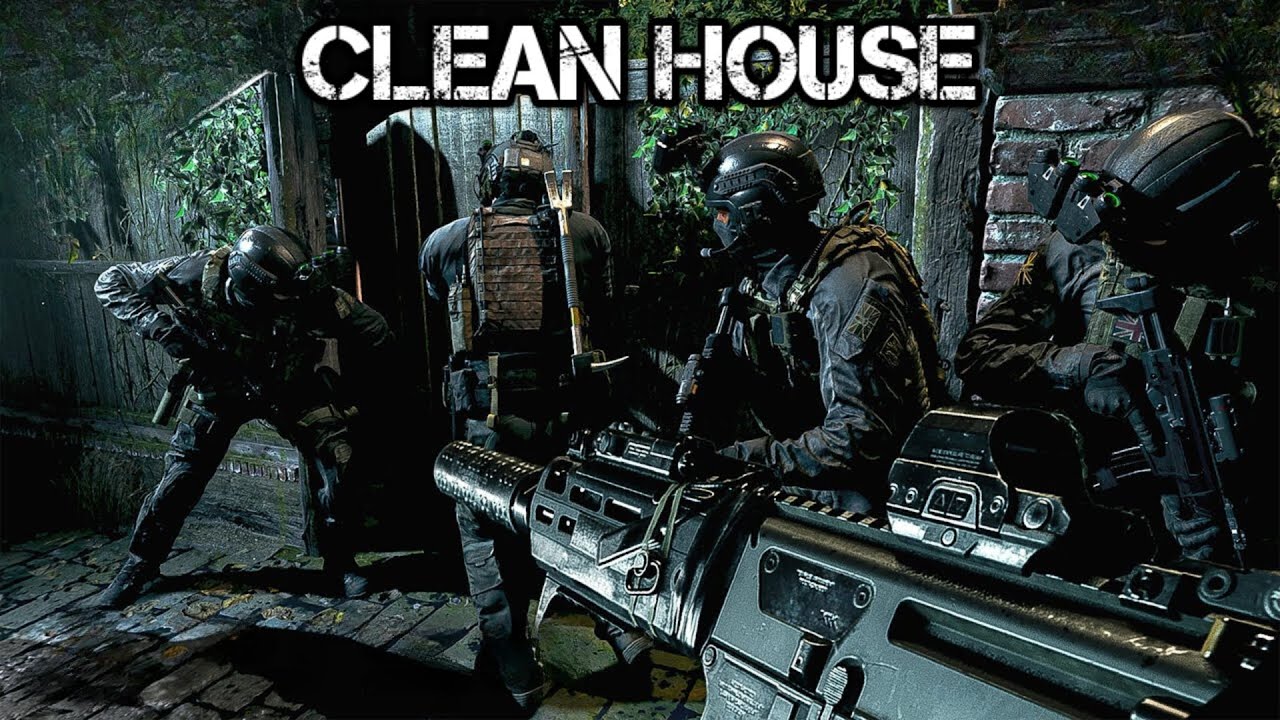 Clean House | The Most Realistic Mission In Gaming History | Tactical ...