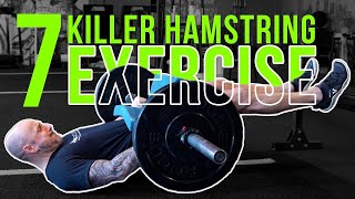 7 Killer Hamstring Exercises You Must Try by Luka Hocevar 26,035 views 1 month ago 7 minutes, 38 seconds