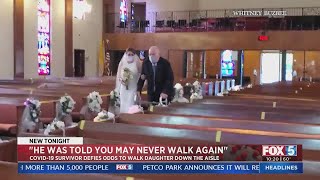 COVID-19 Survivor Defies Odds To Walk Daughter Down Aisle