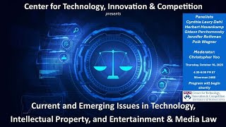 Current and Emerging Issues in Technology, Intellectual Property, and Entertainment & Media Law
