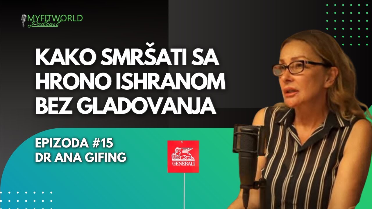Hrono ishrana | Dr Ana Gifing | EPIZODA 15