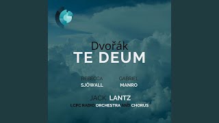 Te Deum, Op. 103: II. Tu Rex gloriae, Christe