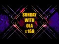 Sunday With Ola 169 #SWOLA169 Riff Challenge