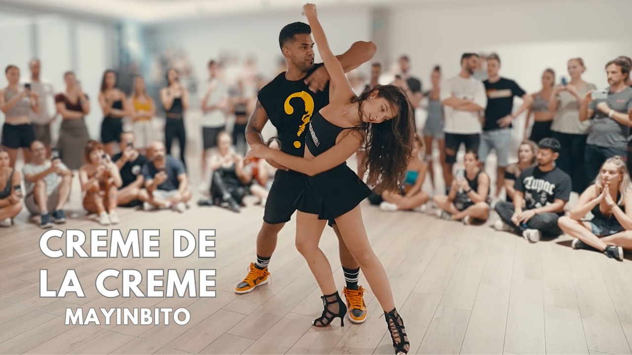 CREME DE LA CREME - Mayinbito / ANTONI Y BELEN Bachata / BCN Hot weekend 2024