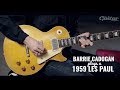 Barrie cadogan plays a 1959 gibson les paul and talks guitar