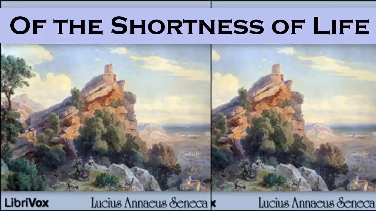 audiolibro il piccolo principe Of the Shortness of Life Audiobook by Lucius Annaeus Seneca | Audiobooks Youtube Free