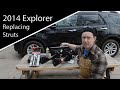 Strut Replacement - 2014 Ford Explorer - Fixing old struts and loud suspension noises