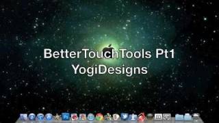BetterTouchTools - Pt1