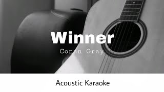 Download lagu Conan Gray - Winner (Acoustic Karaoke)
