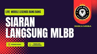 🔴  { LIVE } Live Streaming Open Mabar Mobile Legends