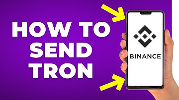 How to Send Tron TRX to Binance (Step by Step)