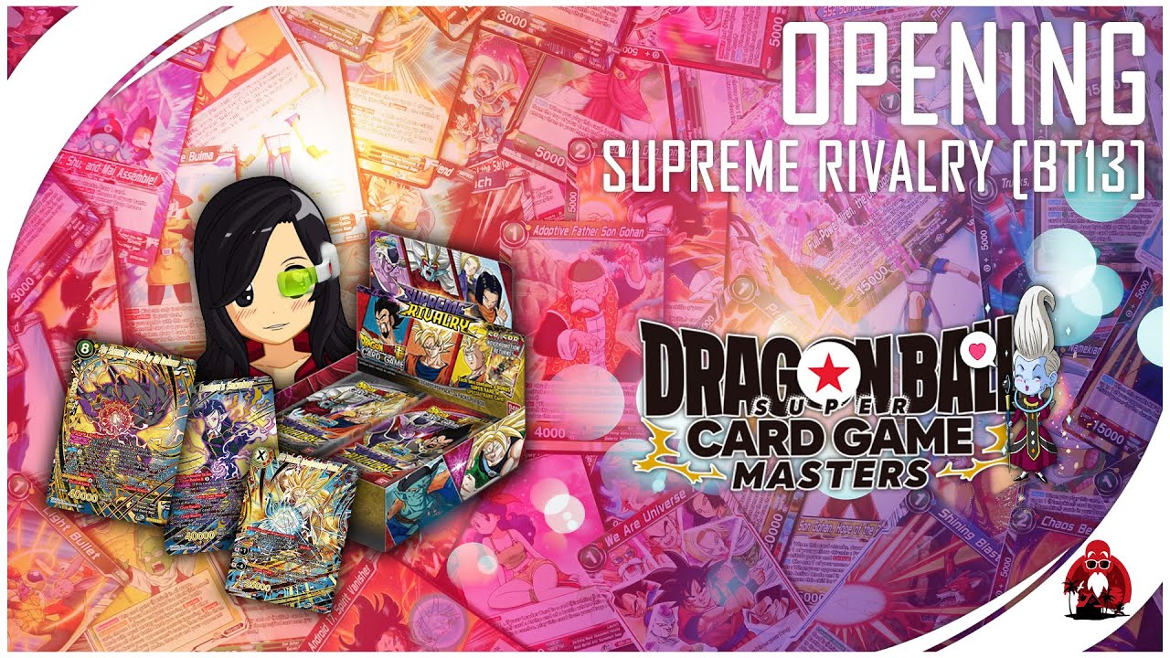 Opening | Supreme Rivalry [BT13] | Dragon Ball Super Card Game