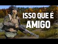 ISSO QUE É AMIGO - DayZ
