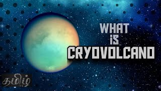 What Is Meant By Cryovolcano ? Intamil