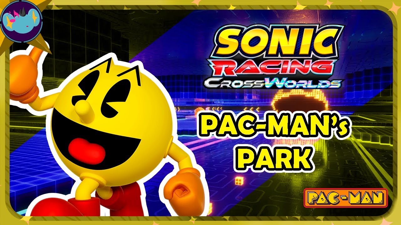PAC-MAN's Park || Sonic Racing: Crossworlds OST