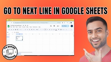 How to Go to Next Line in Google Sheets