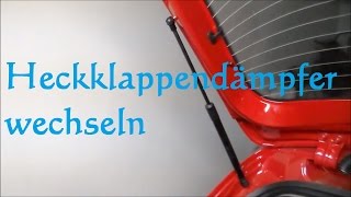 Heckklappendämpfer Wechseln Tauschen Bei Volkswagen Vw Seat Skoda Audi Gasfeder Heckklappe