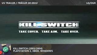 kill.switch | PS2/Xbox/PC | 2003/2004 | Video Game US Trailer | LQ/OGR