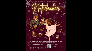 The Nutcracker Presented by Edinburg Dance Theatre, 12/13/25, 6 PM