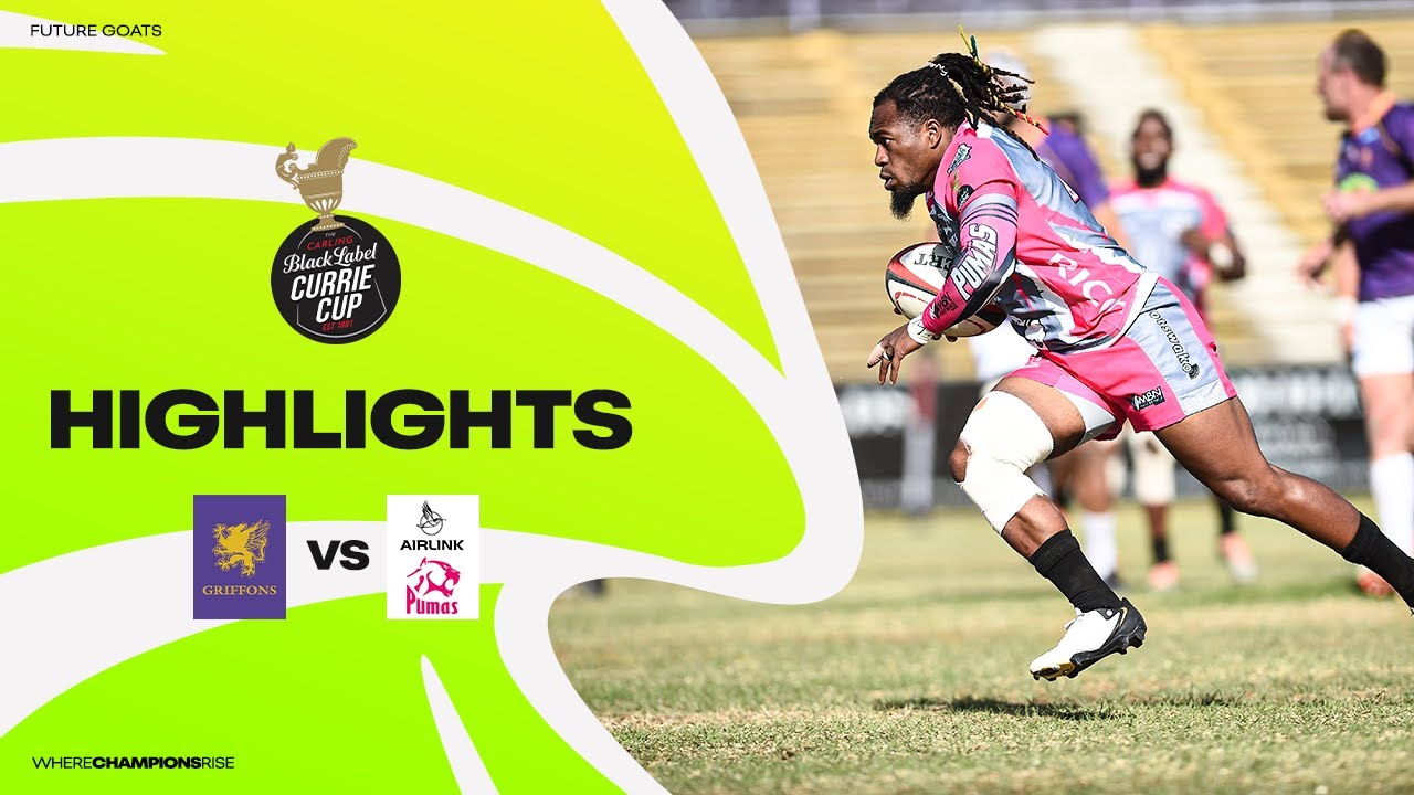 NovaVit Griffons vs Airlink Pumas | Currie Cup | 25 Aug